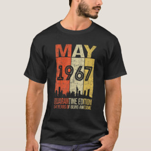 54 Years Old 54Th Birthday Men Women May 1967 Quar T-Shirt
