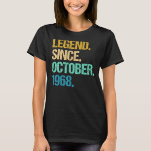 54 Years Old  Legend Since October 1968 54th Birth T-Shirt