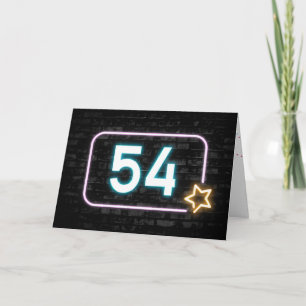 54th Birthday Neon Sign On Brick Wall  Card