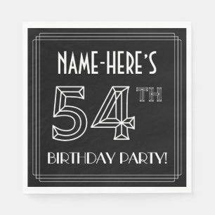 54th Birthday Party: Art Deco Style + Custom Name Napkin
