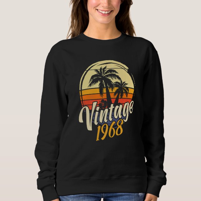 54th  Birthday Vintage 1968 Sweatshirt (Front)