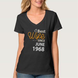 54th Wedding Anniversary Best Wife Since June 1968 T-Shirt