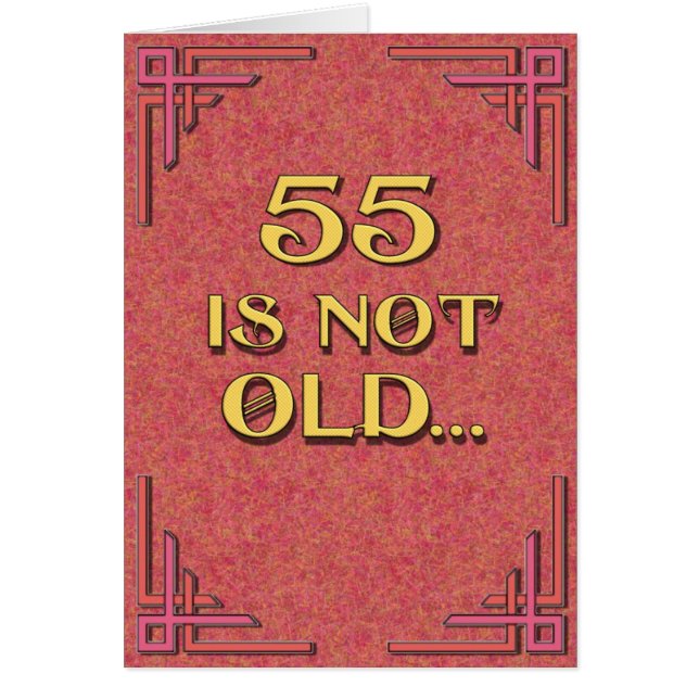 55 is not old (Front)
