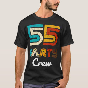 55 Party Crew 55 Year Old Vintage 1968 55th Birth T-Shirt