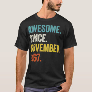 55 Years Old Awesome Since November 1967 55th Birt T-Shirt