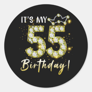 55 years old It_s my Birthday 55th Birthday Diamon Classic Round Sticker