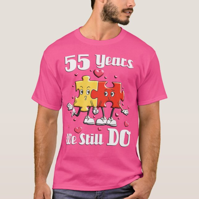 55 Years We Still Do Jigsaw Puzzle 55Th Wedding An T-Shirt (Front)