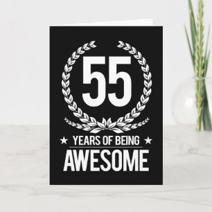 55th Birthday (55 Years Of Being Awesome) Card