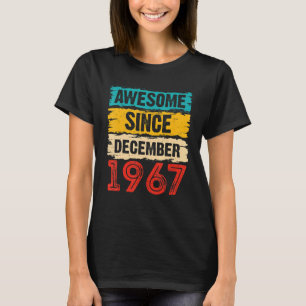 55th Birthday 55 Years Old Awesome Since December T-Shirt