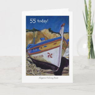 55th Birthday Card - Algarve Fishing Boat