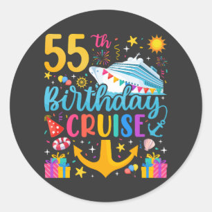 55th Birthday Cruise B-Day Party Classic Round Sticker