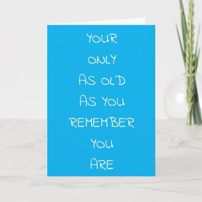 **55th BIRTHDAY** HUMOR FOR FRIENDS AND FAMILY Card (Front)