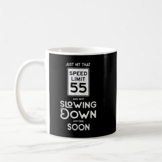 55th Birthday Idea Speed Limit Sign 55 mph Funny D Coffee Mug
