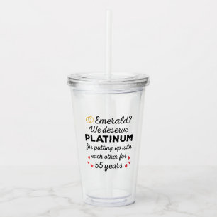 55th Wedding Anniversary I - Emerald Funny Couple Acrylic Tumbler