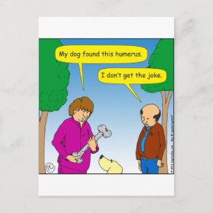 566 My dog found this humourous cartoon Postcard