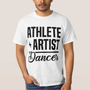 567t8hlete + 567r8tist = Daner Ballerina Ballet Da T-Shirt