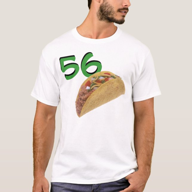 56 Taco T-Shirt (Front)