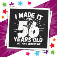 56 Year Old Sarcastic Meme Funny 56th Birthday