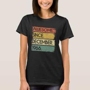56 Years Old Awesome Since December 1966 56th Bir T-Shirt
