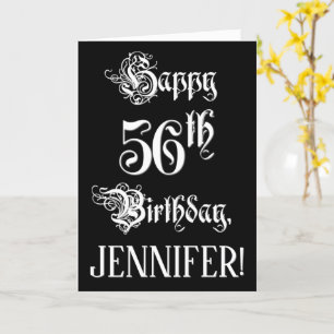 56th Birthday: Fancy, Elegant Script + Custom Name Card