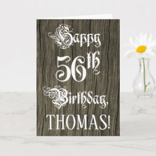 56th Birthday: Fancy, Elegant Text; Faux Wood Look Card
