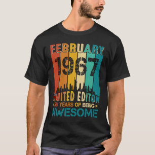 56th Birthday February 1967 56 Years Of Being Awes T-Shirt