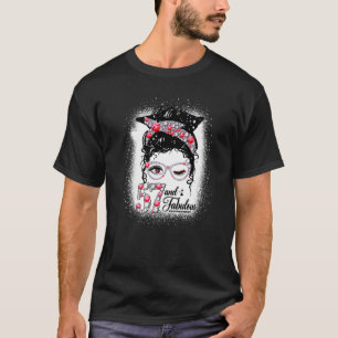 57 & Fabulous 57th Birthday Diamond Messy Bun Lips T-Shirt