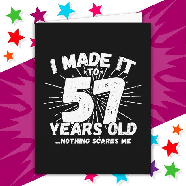 57 Year Old Sarcastic Meme Funny 57th Birthday Card (Creator Uploaded)