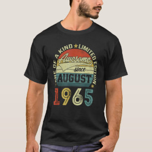 57 Yr Old Birthday Awesome Since August 1965 57th T-Shirt