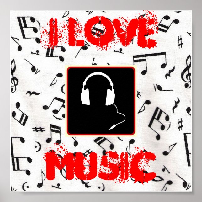 57MusicNotes, headphones1, I LOVE, MUSIC Poster (Front)