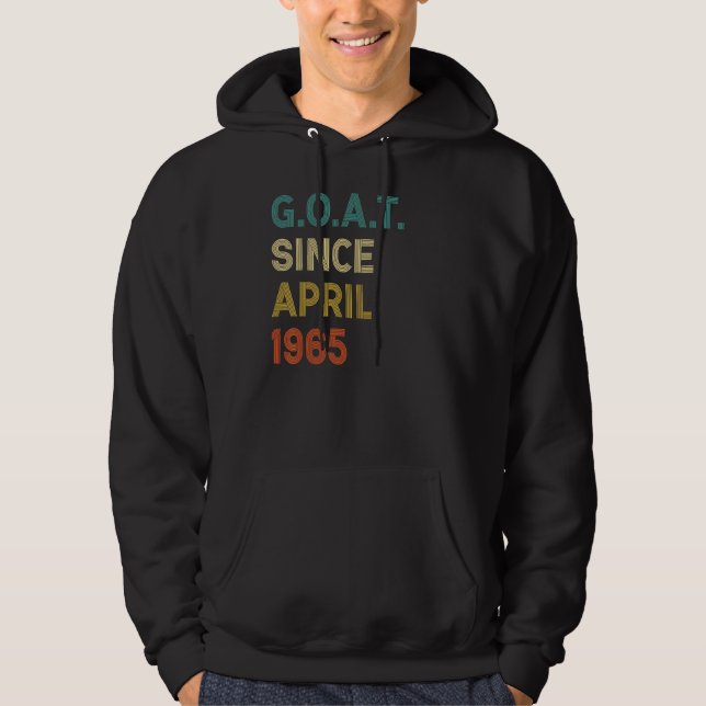 57th Birthday 57 Years Old Goat Since April 1965 Hoodie (Front)