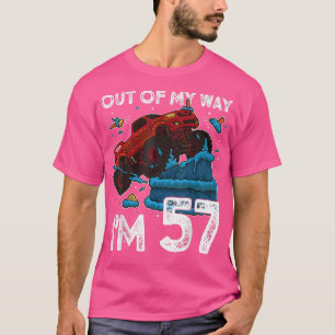 57th Birthday Boy Monster Truck Out Of My Way I'm  T-Shirt