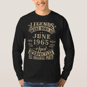 57th Birthday Gift For Legends Born June 1965 57 Y T-Shirt