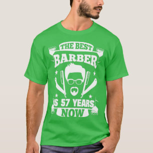 57th Birthday Present Barber 57 Years Barbershop T-Shirt