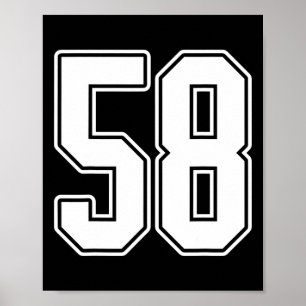 #58 White Outline Number 58 Sports Fan Jersey Styl Poster