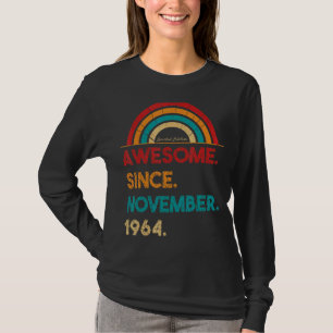 58 Year Old Awesome Since November 1964 58th Birt T-Shirt