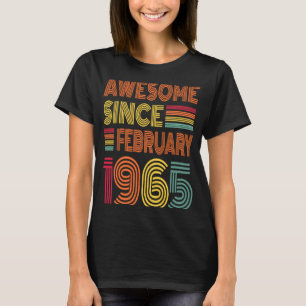 58 Years Old Awesome Since February 1965 58th Birt T-Shirt