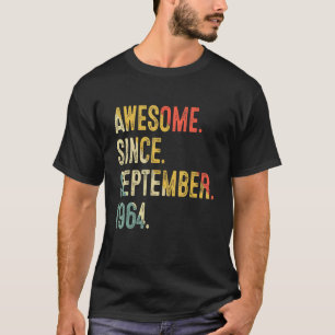 58 Years Old Awesome Since September 1964 58th Bir T-Shirt