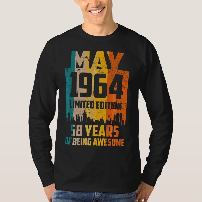 58th Birthday 58 Years Awesome Since May 1964 Vint T-Shirt (Front)
