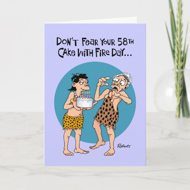 58th Birthday Humour Card (Front)