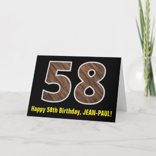 58th Birthday: Name + Faux Wood Grain Pattern "58" Card