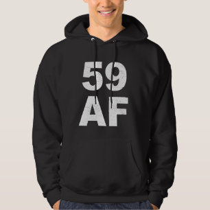 59 AF T-Shirt - 59th Birthday Shirt Men Women Fift