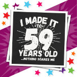 59 Year Old Sarcastic Meme Funny 59th Birthday Napkin<br><div class="desc">This funny 59th birthday design makes a great sarcastic humour joke or novelty gag gift for a 59 year old birthday theme or surprise 59th birthday party! Features 'I Made it to 59 Years Old... Nothing Scares Me' funny 59th birthday meme that will get lots of laughs from family, friends,...</div>