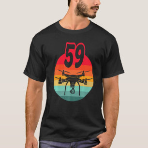 59th Birthday I Retro Remote Control Drones With C T-Shirt