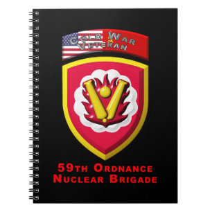 59th Ordnance Brigade “Cold War Nuclear Deterrent” Notebook