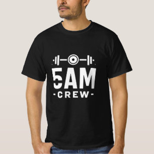 5 AM Crew – Early Morning Workout Motivation T-Shirt