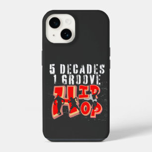 5 Decades, 1 Groove, Hip hop.b iPhone 14 Case