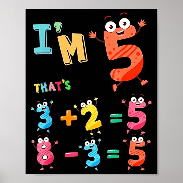 5 funny math equation 5th birthday boy girl poster (Front)