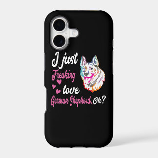 5 I Just Freaking Love German Shepherd OK