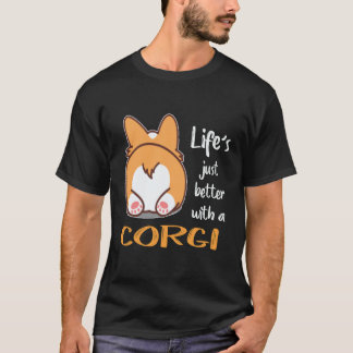 5 Life's Just Better With A Corgi T-Shirt